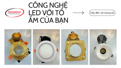 MẪU ĐÈN LED ÂM TRẦN HOT NHẤT HIỆN NAY ĐÃ CÓ TẠI-NASAGOLD