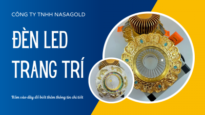 ĐÈN LED TRANG TRÍ-NASAGOLD