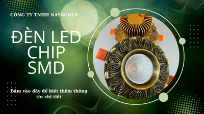 Đèn LED Chip SMD – Giải Pháp Chiếu Sáng Hiệu Quả và Tiết Kiệm Điện Năng