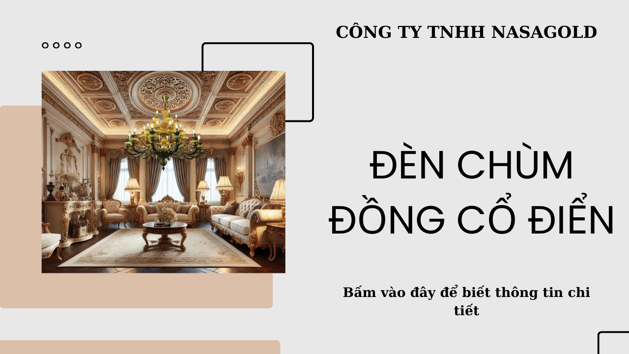 ĐÈN CHÙM ĐỒNG CỔ ĐIỂN