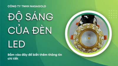 ĐỘ SÁNG CỦA ĐÈN LED